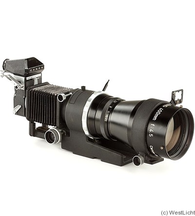 Canon: 400mm (40cm) f4.5 (bellows, mirror box, BM) camera